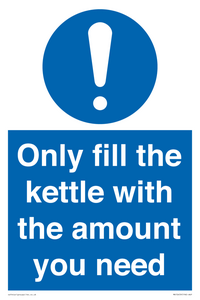 Only fill the kettle with the amount you need